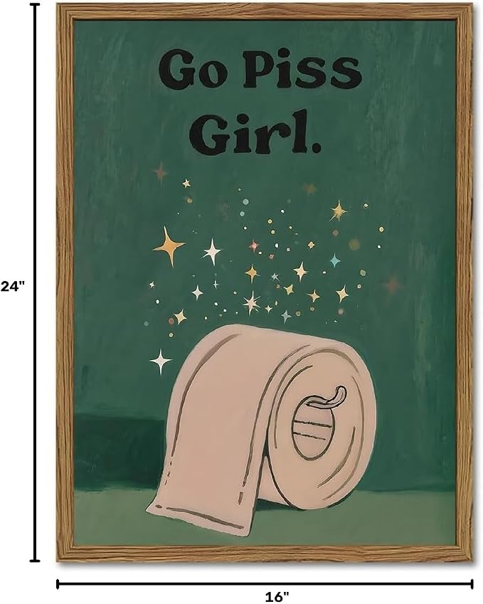 Funny Girl Bathroom Wall Art Go Piss Girl Toilet Paper Sign Wall Decor Picture Trendy Retro Moody Green Quote Restroom Poster Canvas Painting Prints 24x16 inch Wood Framed