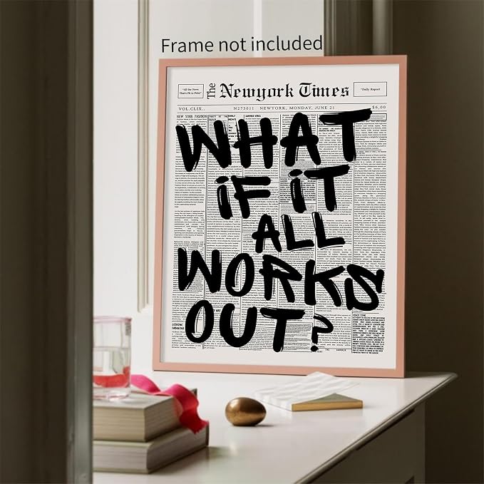 Haitunone What If It All Works Out Wall Art Black And White Minimalist Newspaper Poster Positive Affirmations Quote Canvas Prints for Living Room Bedroom Wall Decor 16X24 inch Unframed