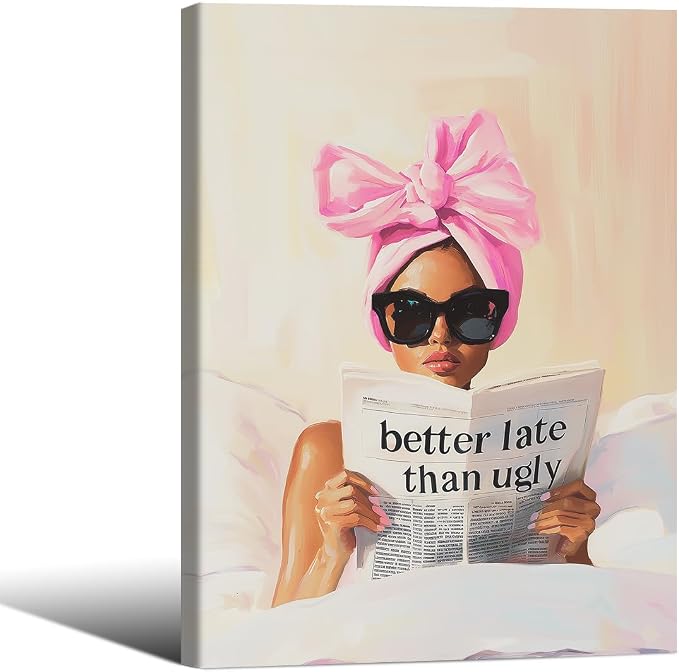 Better Late Than Ugly Canvas Wall Art Feminist Newspaper Quotes Poster Trendy Preppy Girly Aesthetic Prints 08x10 inch Framed for Bathroom Home Bedroom Wall Decor