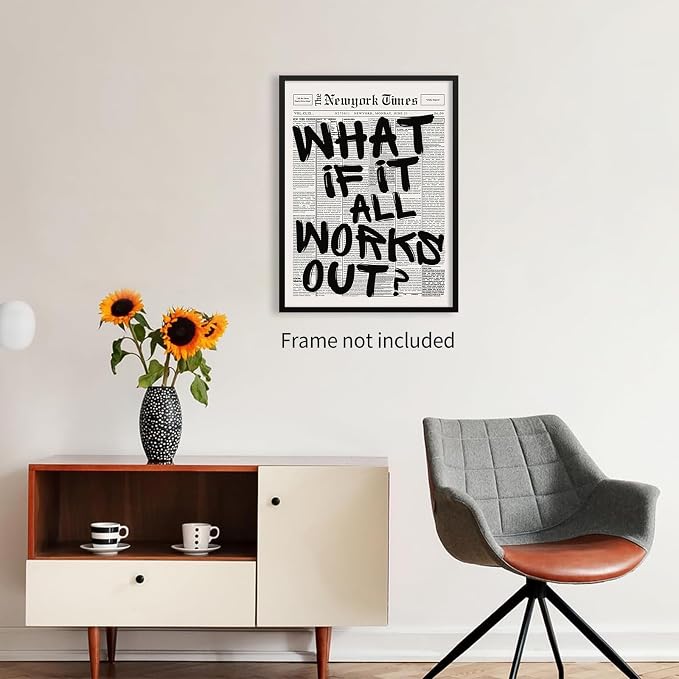 Haitunone What If It All Works Out Wall Art Black And White Minimalist Newspaper Poster Positive Affirmations Quote Canvas Prints for Living Room Bedroom Wall Decor 16X24 inch Unframed